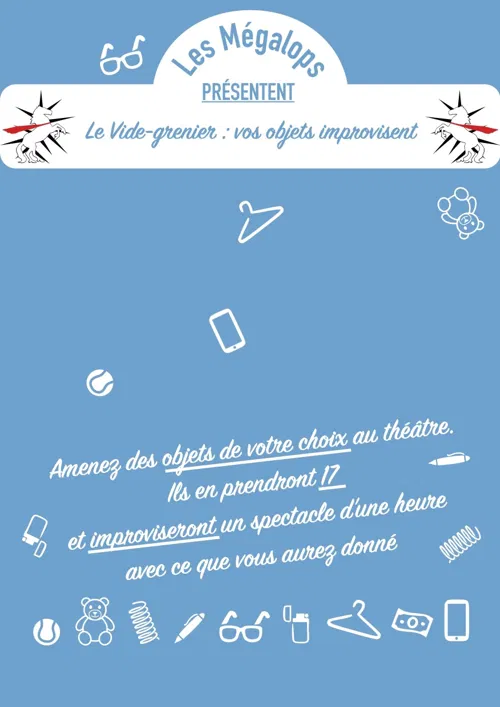Affiche de Le Vide-Greniers : Vos objets improvisent