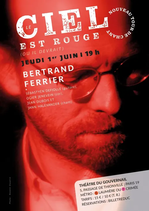 Affiche de Bertrand Ferrier : Le ciel est rouge (ou il devrait)