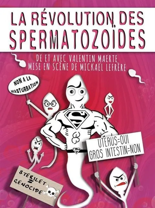 Affiche de La révolution des spermatozoïdes