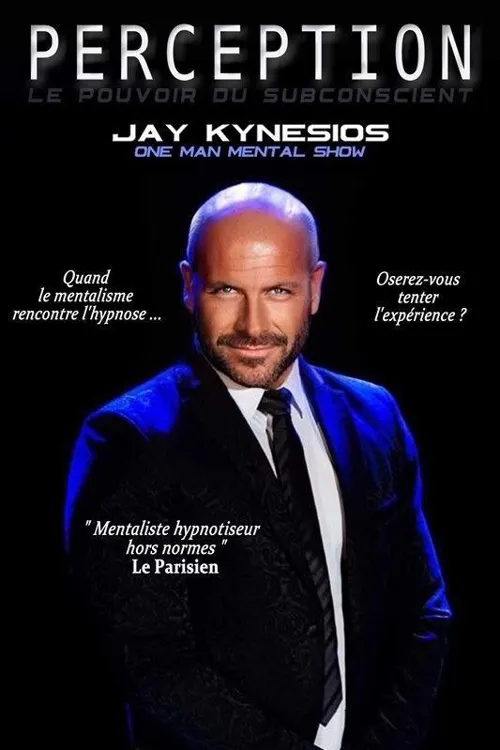 Affiche de Jay Kynesios dans Perception