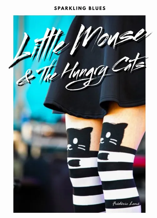 Affiche de Little Mouse & The Hungry Cats