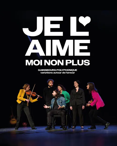 Affiche de Je l'aime moi non plus / Gainsbourg polyphonique