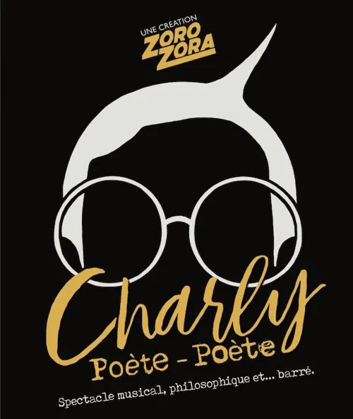 Affiche de Charly Poète-Poète