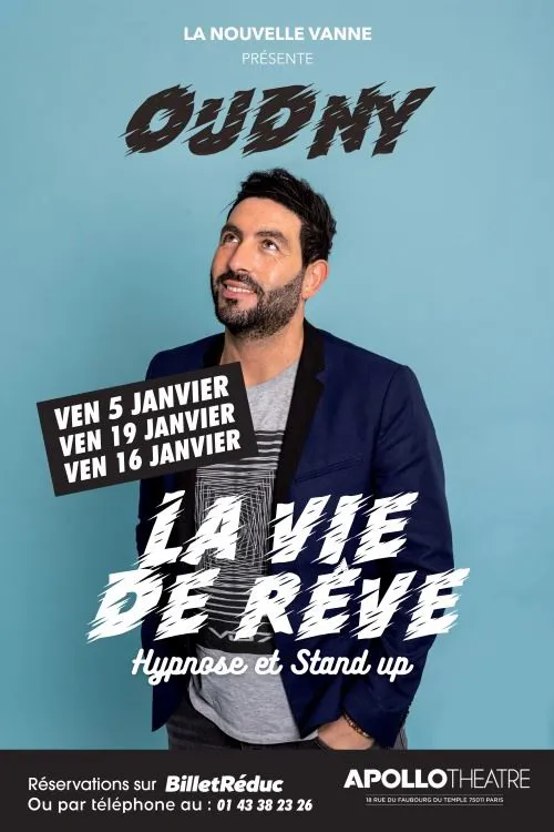Affiche de Djamel Oudny dans La vie de rêve
