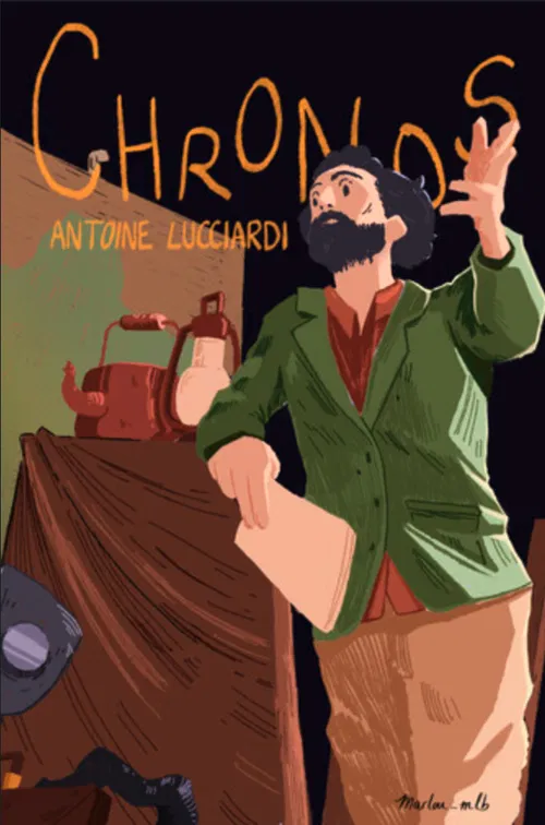Affiche de Antoine Lucciardi dans Chronos, une Histoire du Monde