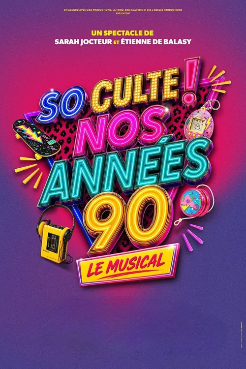 Affiche de So Culte ! Nos années 90