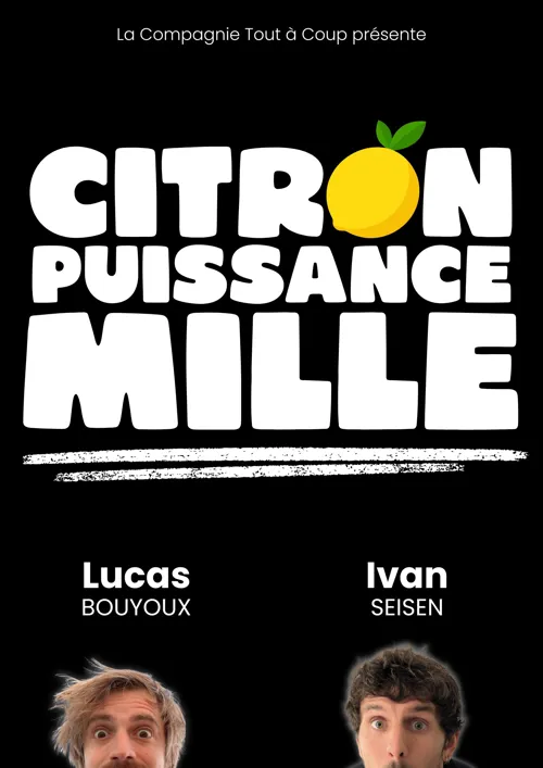 Affiche de Citron Puissance Mille