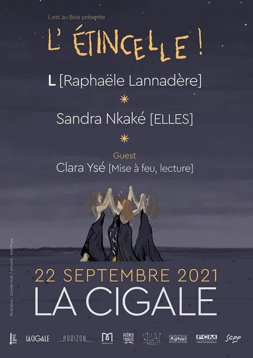 Affiche de L'étincelle : L (Raphaële Lannadère) + Sandra Nkaké + Clara Ysé
