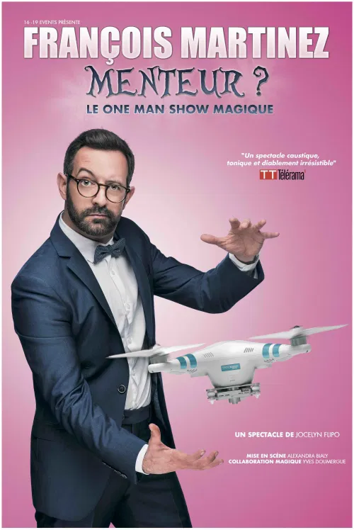 Affiche de François Martinez dans Menteur ?
