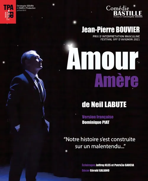 Affiche de Jean-Pierre Bouvier dans Amour Amère