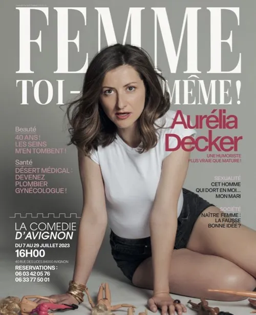 Affiche de Aurélia Decker dans Femme toi-même !