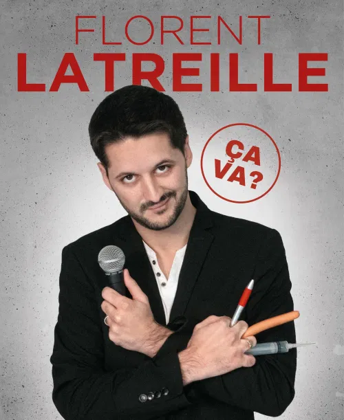 Affiche de Florent Latreille dans Ça va ?
