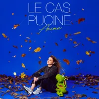 Le Cas Pucine dans Anima - 