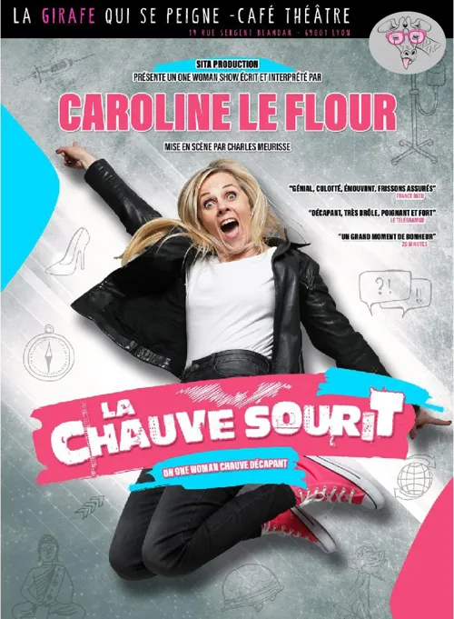 Affiche de Caroline Le Flour dans La Chauve Sourit