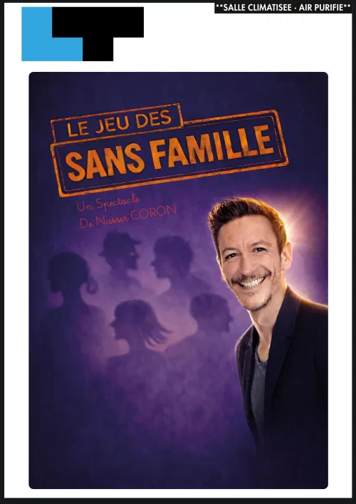 Affiche de Nasser Coron dans Le jeu des sans famille