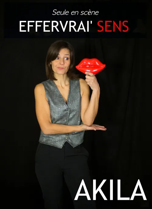 Affiche de Akila dans Effervrai'sens