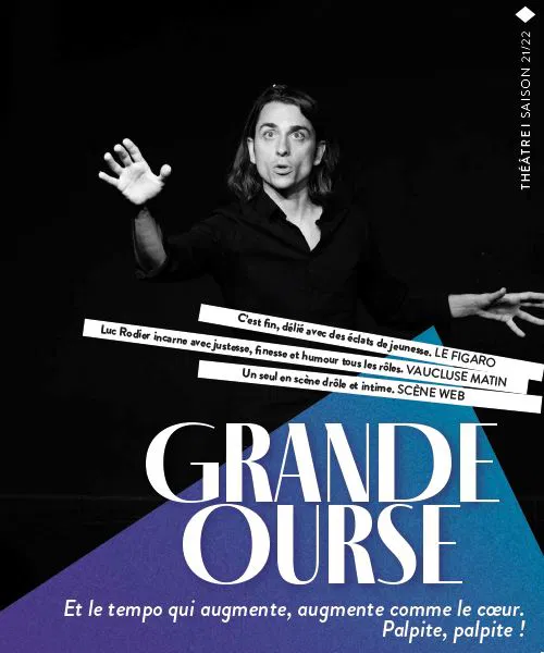 Affiche de Luc Rodier dans Grande Ourse