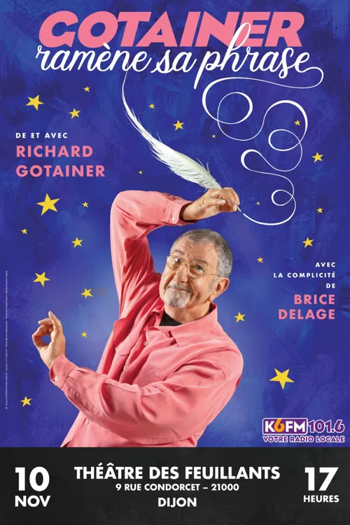 Affiche de Richard Gotainer dans Gotainer ramène sa phrase