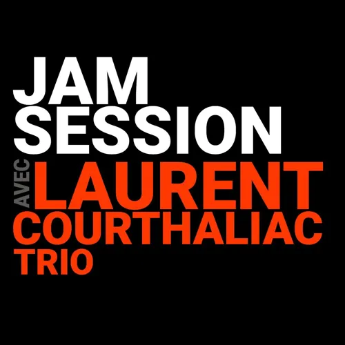 Affiche de Laurent Courthaliac Trio : Hommage à Thélonious Monk + Jam Session