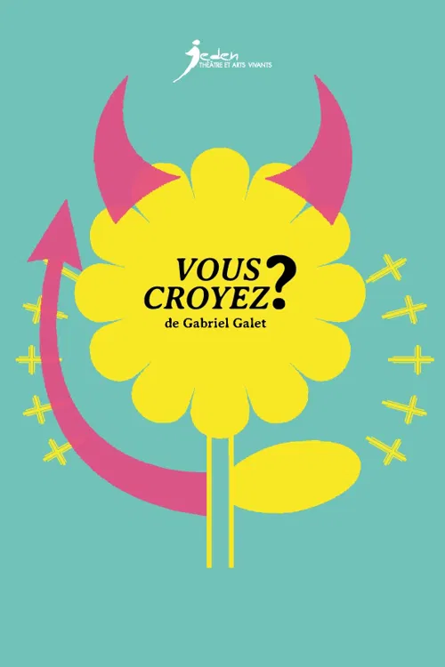 Affiche de Vous croyez ?