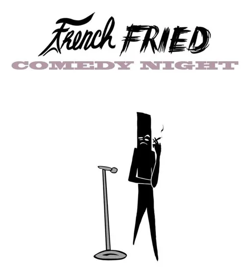 Affiche de French Fried Comedy Night
