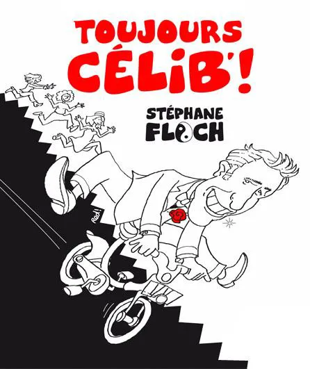 Affiche de Stéphane Floch dans Toujours célib' !