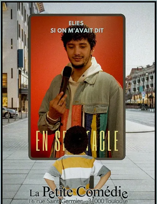 Affiche de Elies dans Si on m'avait dit