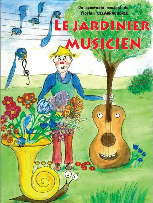 Affiche de Le jardiner musicien
