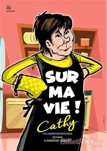Affiche de Cathy dans Sur ma vie !