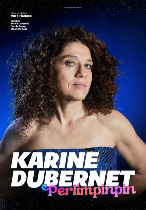 Affiche de Karine Dubernet dans Perlimpinpin
