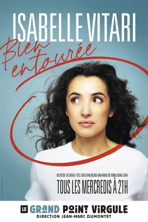 Affiche de Isabelle Vitari dans Bien Entourée