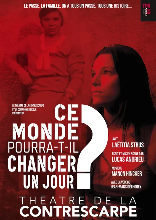 Affiche de Ce monde pourra-t-il changer un jour ?