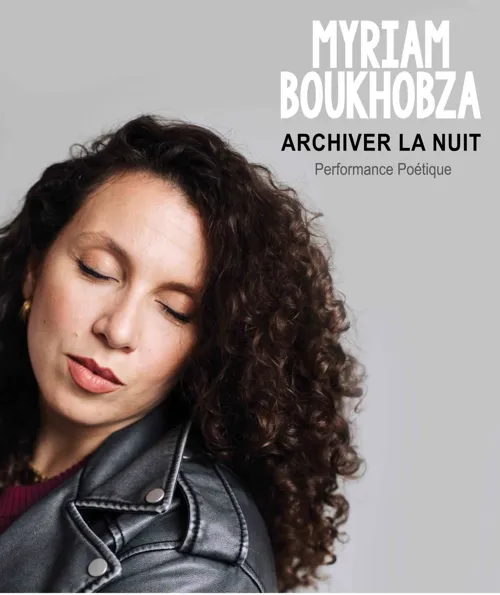 Affiche de Myriam Boukhobza : Archiver la nuit