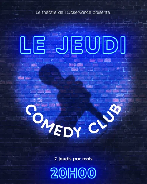 Affiche de Le Jeudi Comedy Club