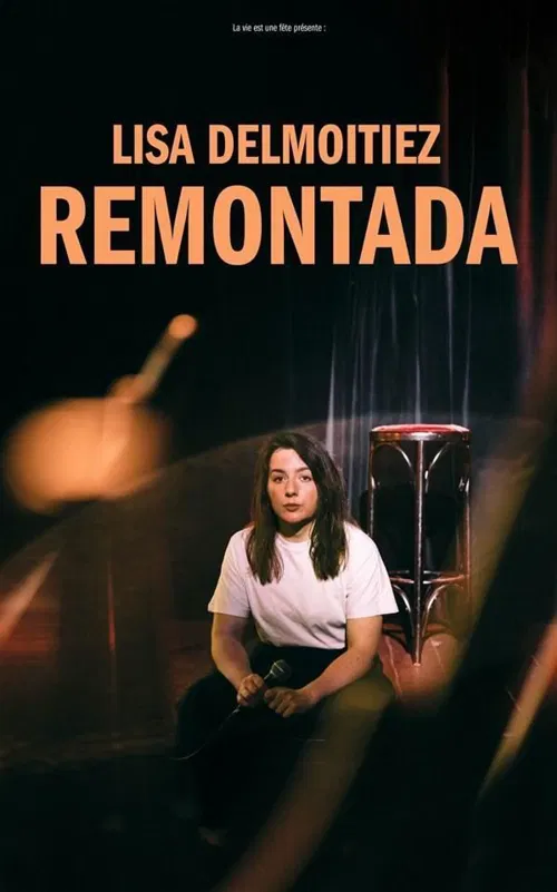 Affiche de Lisa Delmoitiez dans Remontada