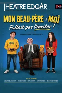 Affiche de Mon beau père et moi, fallait pas l'inviter !