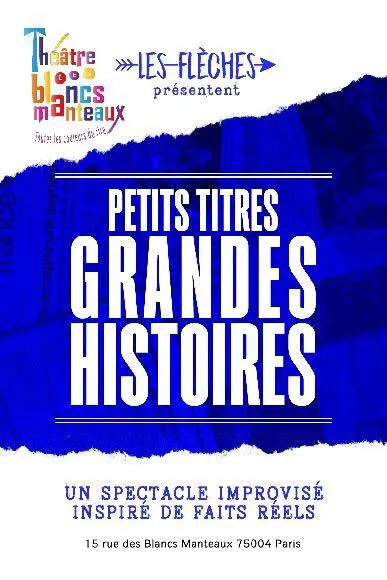 Affiche de Les Flèches : Petits titres - Grandes histoires