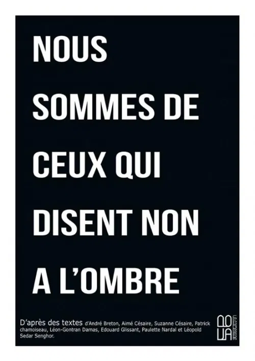 Affiche de Nous sommes de ceux qui disent non à l'ombre