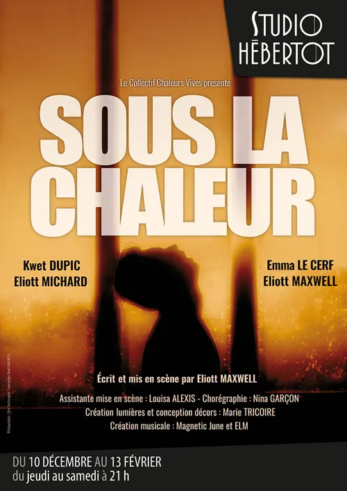 Affiche de Sous la chaleur