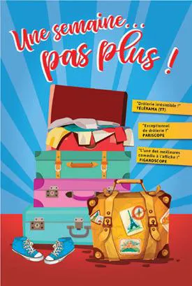 Affiche de Une semaine... Pas plus !
