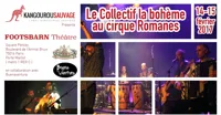 Le Collectif la bohème au cirque Romanès - 