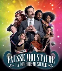 Fausse moustache, la comédie musicale - 