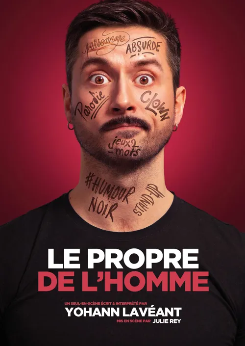 Affiche de Yohann Lavéant dans Le Propre de l'Homme