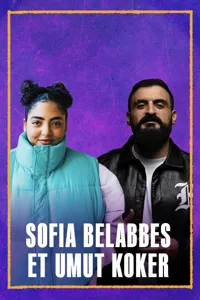Soirée 30/30 avec Sofia Belabbes & Umut Köker - 