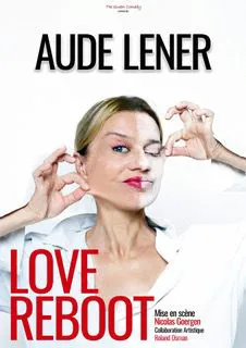 Affiche de Aude Lener dans Love reboot