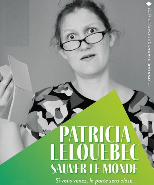 Affiche de Patricia Lelouébec : sauver le monde