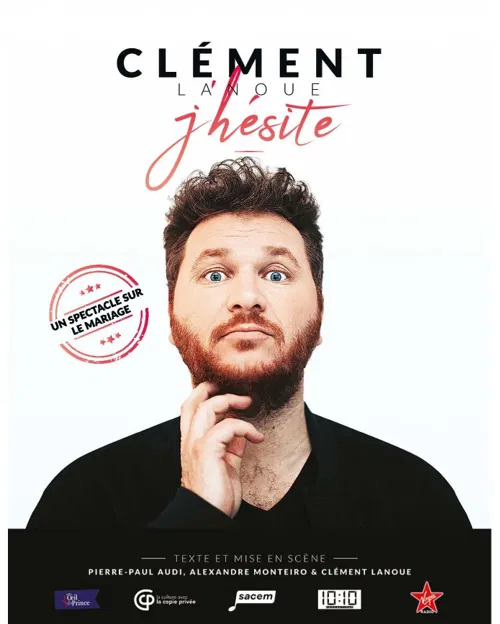 Affiche de Clément Lanoue dans J'hésite