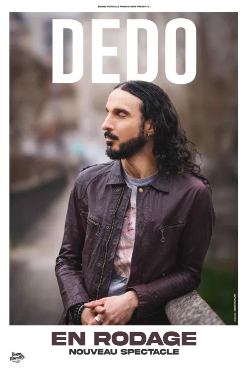 Affiche de Dedo | Nouveau spectacle en rodage