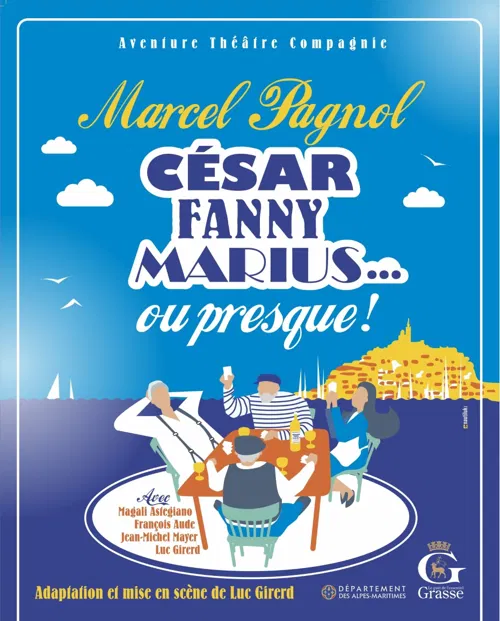 Affiche de César, Fanny, Marius... ou presque !