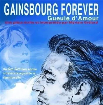 Affiche de Gainsbourg for Ever, Gueule d'amour